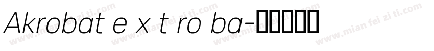 Akrobat e x t ro ba字体转换